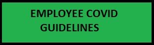 EMPLOYEE COVID GUIDELINES